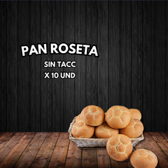 PAN ROSETA SIN TACC X 10 UNIDADES