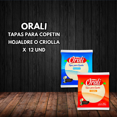TAPA COPETIN CRIOLLA X 12 U ORALI