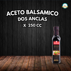 ACETO BALSAMICO DOS ANCLAS 250CC