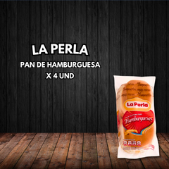 PAN DE HAMBURGUESAS X 4 LA PERLA