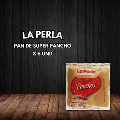 PAN DE PANCHO SUPER X 6 LA PERLA