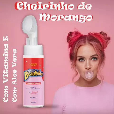 Mousse de Limpeza Facial Morango Beautyloo 150ml – Pele Fresca, Hidratada e Radiante | Face Beautiful