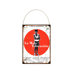 La Mala Educacion