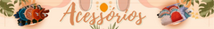Banner da categoria Acessórios