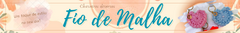 Banner da categoria Fio de Malha