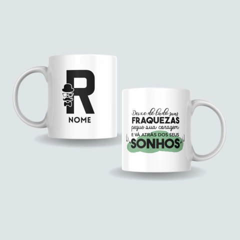 CANECA PERSONALIZADA VÁ ATRÁS DOS SEUS SONHOS CN0106 - loja online