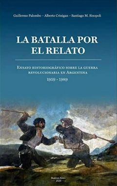 La Batalla por el Relato