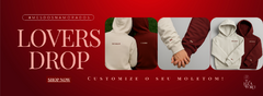 Banner da categoria Lover’s Drop | Personalize seu moletom