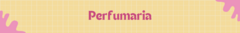 Banner da categoria Perfumaria