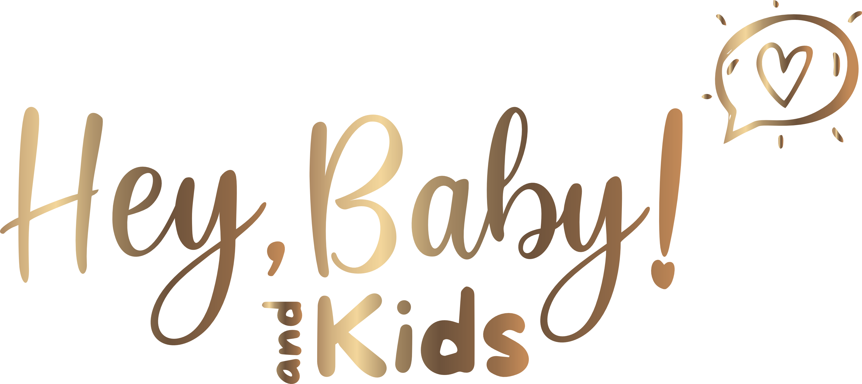 hey baby and kids