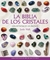 La Biblia de los Cristales - Judy Hall - Gaia