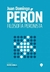 Filosofía Peronista - Juan Domingo Peron - Punto de Encuentro