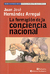 La Formacion de la Conciencia Nacional - J J Hernandez Arregui - Continente