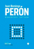 Modelo Argentino Para el Proyecto Nacional - Juan Domingo Peron - Punto de Encuentro