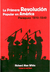 La Primera Revolución Popular en América. Paraguay 1810 - 1840 / Richard Alan White - Punto de Encuentro
