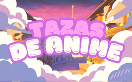 Tazas de Animes