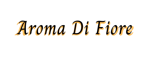 Aroma Di Fiore