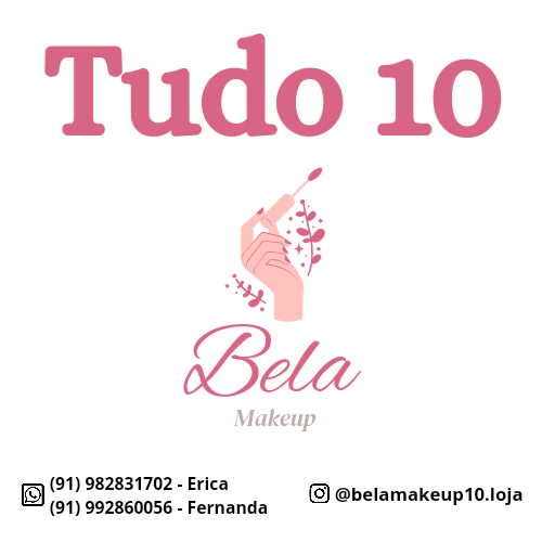 Tudo 10 Bela Makeup