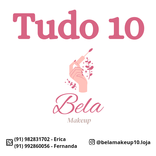 Tudo 10 Bela Makeup