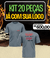 KIT 20 PEÇAS R$ 29,99