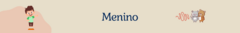 Banner da categoria Menino