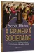 Livro A Primeira Sociedade