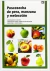 POSCOSECHA DE PERA MANZANA Y MELOCOTON