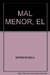 EL MAL MENOR