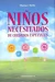 NI/OS NECESITADOS DE CUIDADOS ESPECIALES