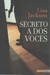 SECRETO A DOS VOCES