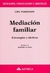 MEDIACION FAMILIAR