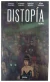 3. DISTOPIA