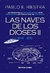 LAS NAVES DE LOS DIOSES II . UNA APROXIMACION A LA CRONOLOGA HISTORICA