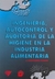 INGENIERIA AUTOCONTROL Y AUDITORIA DE LA HIGIENE INDUSTRIA ALIMEN