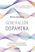 GENERACION DOPAMINA