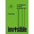 INVISIBLE