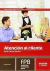 ATENCION AL CLIENTE EN HOTELERA