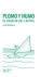 PLOMO Y HUMO . UN NEGOCIO DEL CAPITAL
