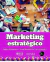 MARKETING ESTRATEGICO