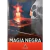 MAGIA NEGRA