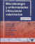 MICROBIOLOGIA Y ENFERMEDADES INFECCIOSAS VETERINARIAS