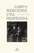 GABO Y MERCEDES : UNA DESPEDIDA