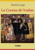 LA CORONA DE YNDIAS