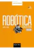ROBOTICA EDUCATIVA : INICIACION