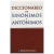 DICCIONARIO DE SINONIMOS Y ANTONIMOS