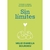 SIN LIMITES