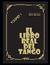 EL PULPO O LA MUERTE DEL TANGO