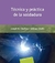 TECNICA Y PRACTICA DE LA SOLDADURA