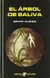 EL ARBOL DE SALIVA