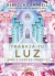 TRABAJA TU LUZ (LIBRO + CARTAS) ORACULO